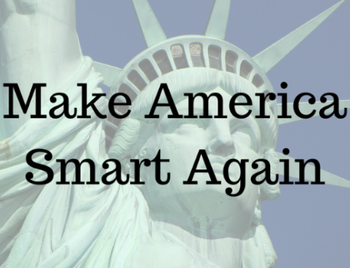 Make America Smart Again