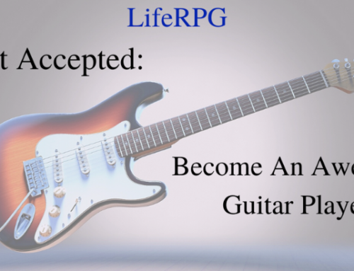 Quest Accepted: Become An Awesome Guitar Player