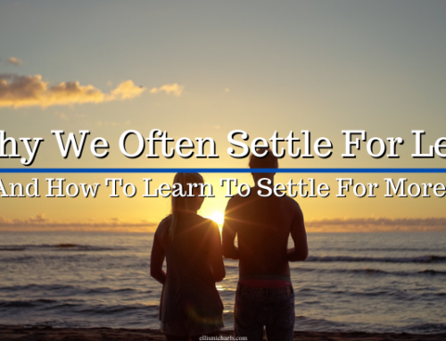 Why We Often Settle For Less